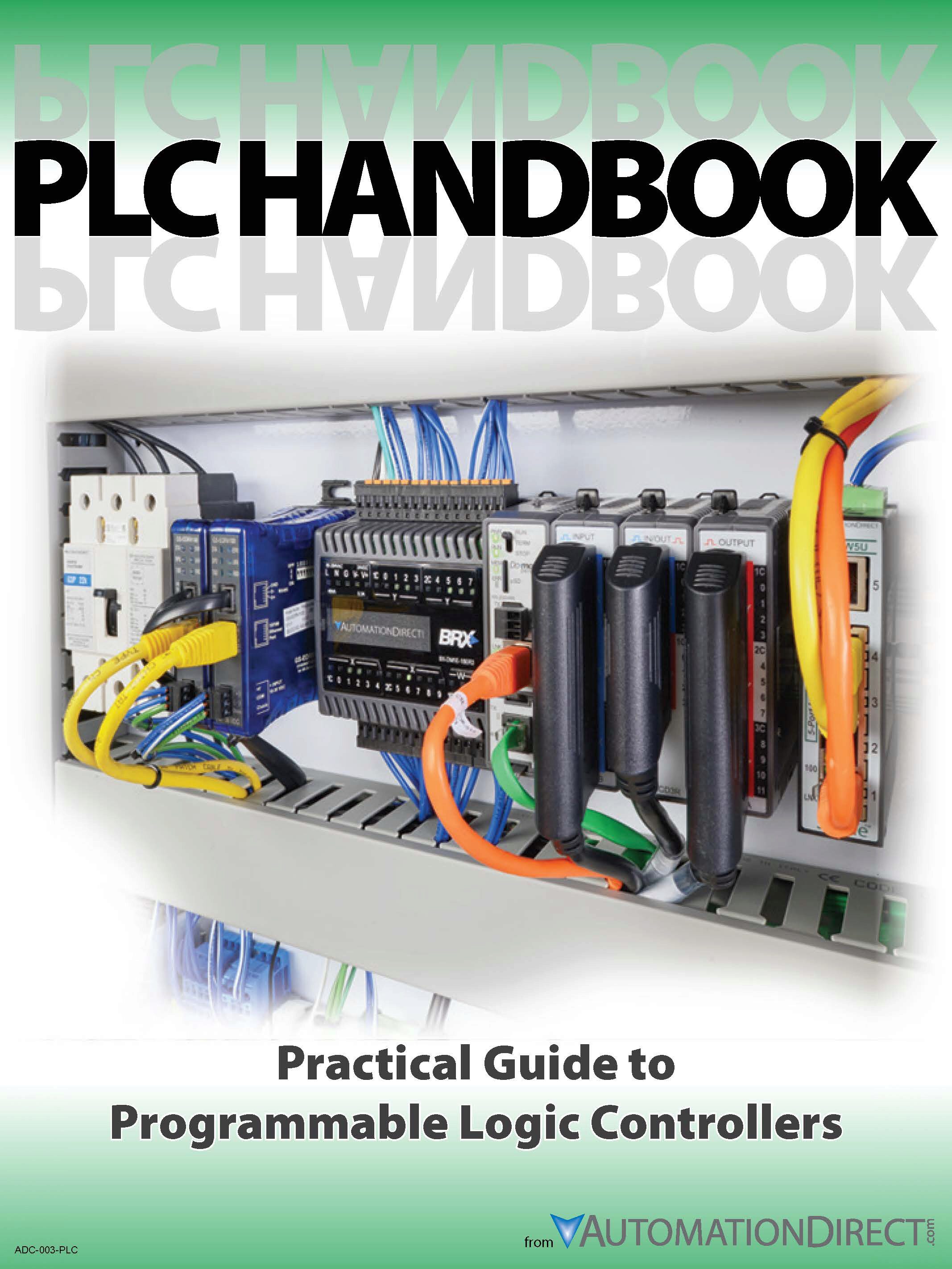 A Practical Guide to Programmable Logic Controllers